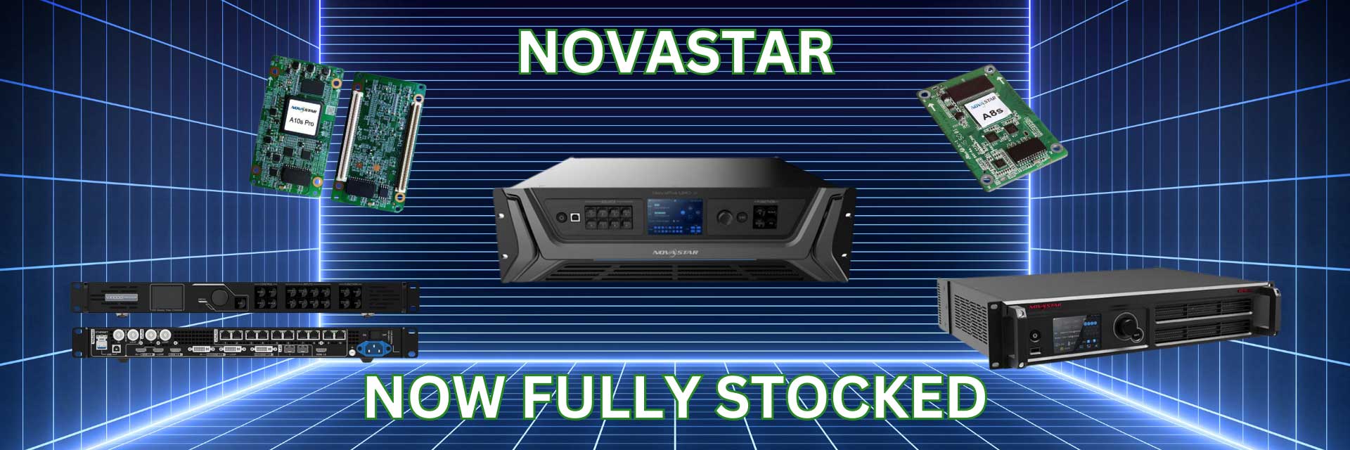 Novastar banner, "Now fully stocked", A10s Pro LED Receiving Card, MCTRL4K LED Display Controller, A8s Mini LED Receiving Card, NovaPro UHD Jr All-in-One LED display controller